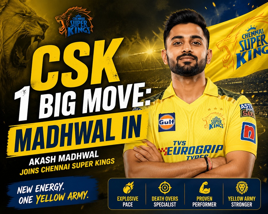 CSK 1 Big Move: Madhwal In