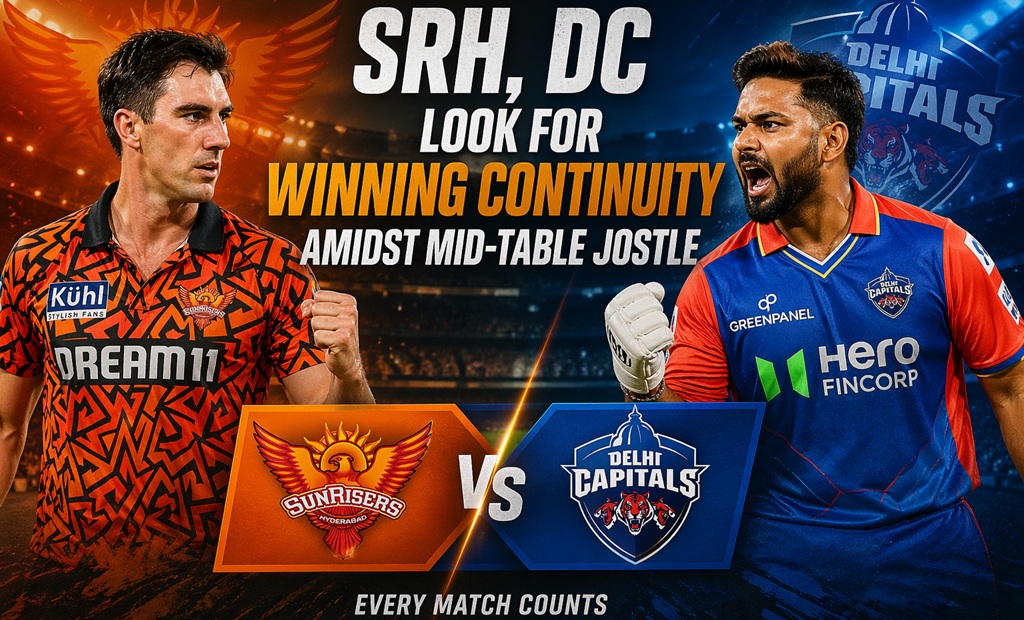SRH DC look for winning continuity amidst mid-table jostle